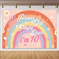 Lofaris Toile de fond Peace Out Single Digits, décor marguerite arc-en-ciel boho groovy 10ème anniversaire