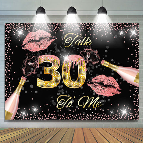 Toile de fond d'anniversaire noir doré et rose Talk 30 To Me Toile de fond d'anniversaire noir doré et rose Talk 30 To Me