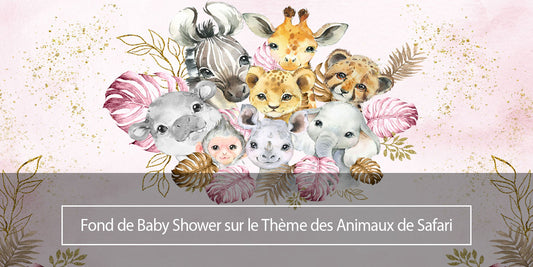 Fond de Baby Shower sur le Thème des Animaux de Safari