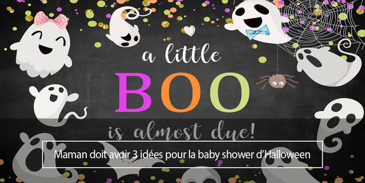 Maman doit avoir 3 idées pour la baby shower d’Halloween