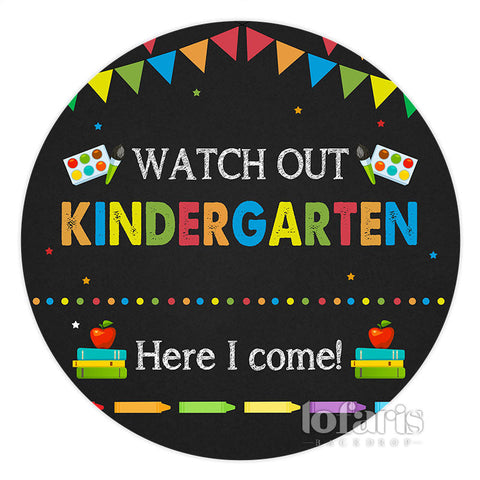 Circle Watch Out Kindergarten Here I Come Toile de fond