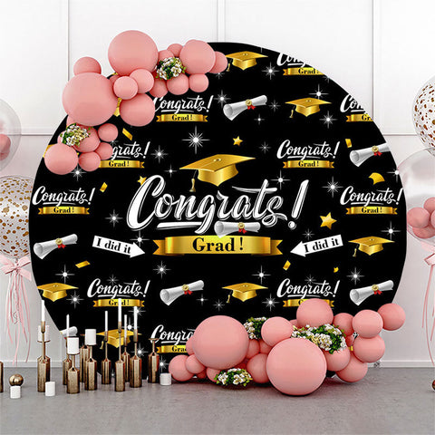 Je l'ai fait Black Gold Congrats Grad Round Backdrop