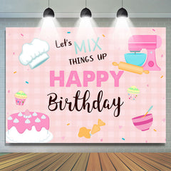 Permet de mélanger les choses Joyeux anniversaire toile de fond pour fille