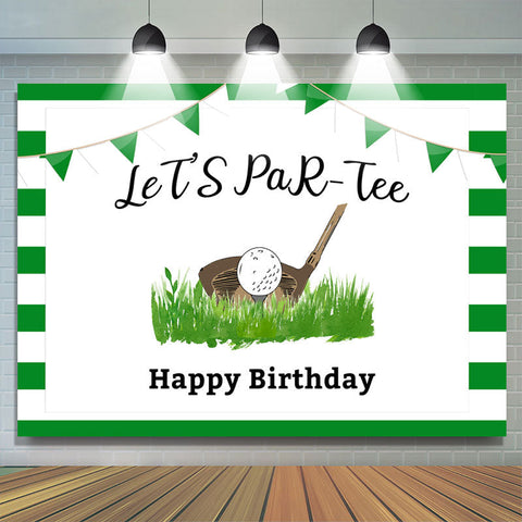 Lets Partee Golf Happy Birthday Toile de fond verte pour la fête