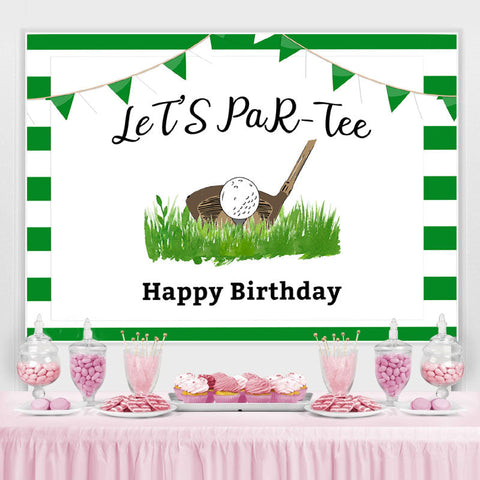 Lets Partee Golf Happy Birthday Toile de fond verte pour la fête