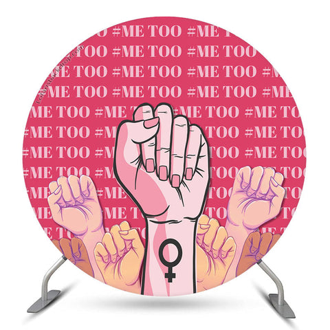 Me Too Feminist Movement Girl Power Toile de fond ronde