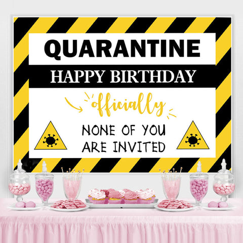 Aucun de vous n'est invité Joyeux anniversaire