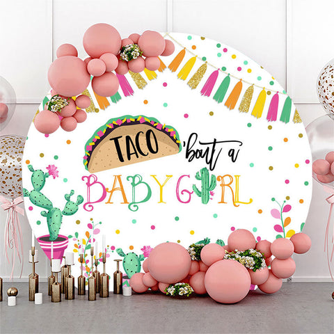 Taco Bout A Baby Girl Gender Reveal Toile de fond ronde