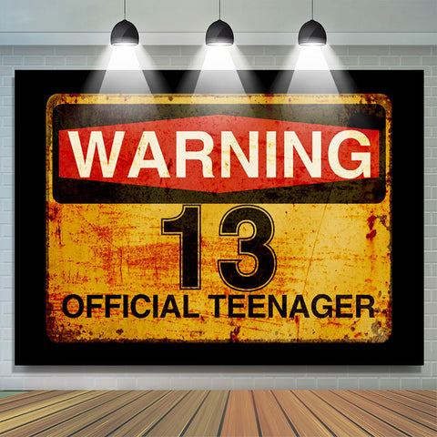 Avertissement 13 Toile de Fond officielle pour la fête d'anniversaire d'un adolescent