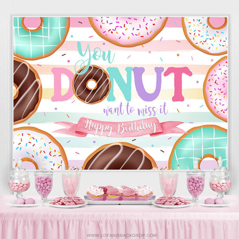 Vous voulez le manquer Sweet Happy Birthday Backdrop